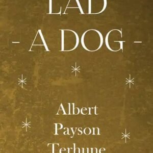 Lad - A Dog - Paperback