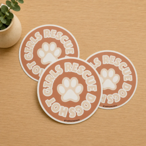 Hot Girls Rescue Dogs Sticker | Dog Mom Vinyl Sticker